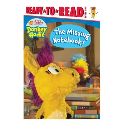 "The Missing Notebook!: Ready-To-Read Level 1" - "" ("Gallo Tina")(Pevná vazba)