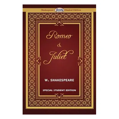 "Romeo and Juliet (Special Edition for Students)" - "" ("Shakespeare William")(Paperback)