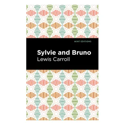 "Sylvie and Bruno" - "" ("Caroll Lewis")(Paperback)