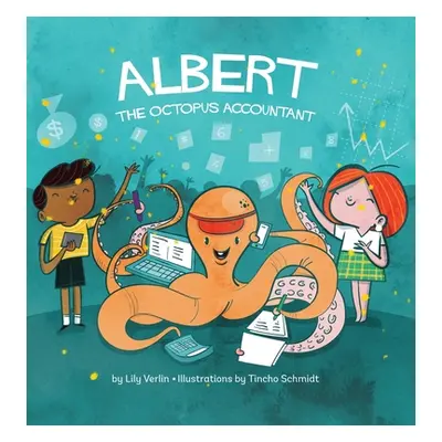 "Albert the Octopus Accountant" - "" ("Verlin Lily")(Pevná vazba)