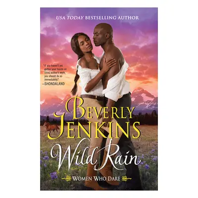 "Wild Rain: Women Who Dare" - "" ("Jenkins Beverly")(Pevná vazba)