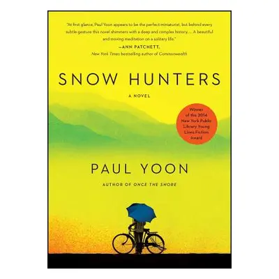 "Snow Hunters" - "" ("Yoon Paul")(Paperback)