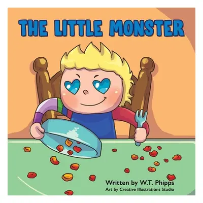 "The Little Monster" - "" ("Phipps W. T.")(Paperback)