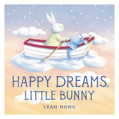 "Happy Dreams, Little Bunny" - "" ("Hong Leah")(Pevná vazba)