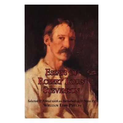 "Essays of Robert Louis Stevenson" - "" ("Stevenson Robert Louis")(Paperback)