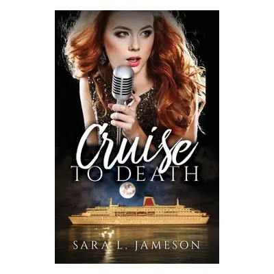 "Cruise to Death" - "" ("Jameson Sara L.")(Paperback)