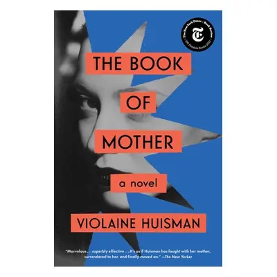 "The Book of Mother" - "" ("Huisman Violaine")(Paperback)