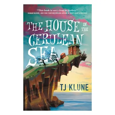 "The House in the Cerulean Sea" - "" ("Klune Tj")(Pevná vazba)