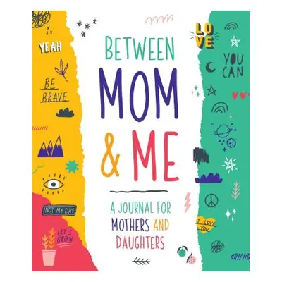 "Mom & Me: A Journal for Mothers and Daughters" - "" ("Oaks Ruby")(Pevná vazba)