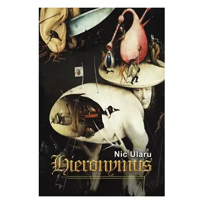 "Hieronymus" - "" ("Ularu Nic")(Paperback)