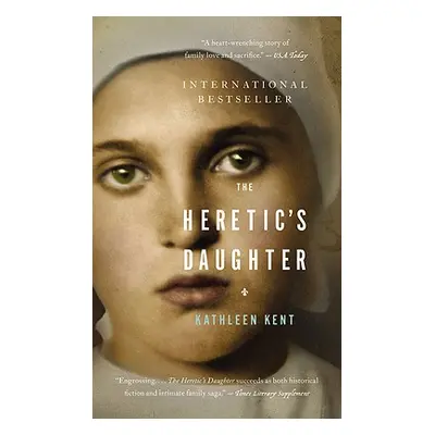 "The Heretic's Daughter" - "" ("Kent Kathleen")(Pevná vazba)