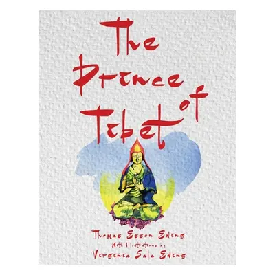 "The Prince of Tibet" - "" ("Ewing Thomas Esson")(Paperback)