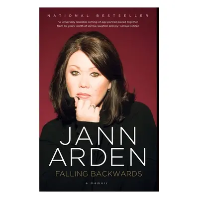 "Falling Backwards: A Memoir" - "" ("Arden Jann")(Paperback)