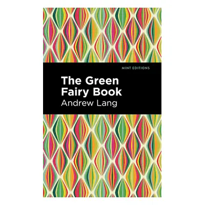 "The Green Fairy Book" - "" ("Lang Andrew")(Paperback)