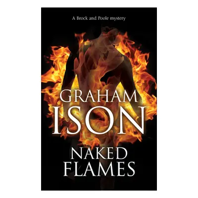 "Naked Flames" - "" ("Ison Graham")(Paperback)