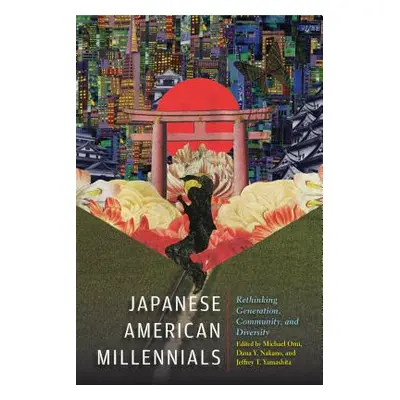 "Japanese American Millennials: Rethinking Generation, Community, and Diversity" - "" ("Omi Mich