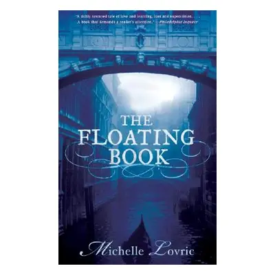 "The Floating Book" - "" ("Lovric Michelle")(Paperback)