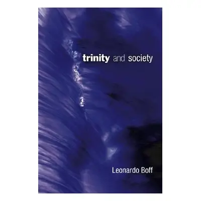 "Trinity and Society" - "" ("Boff Leonardo")(Paperback)