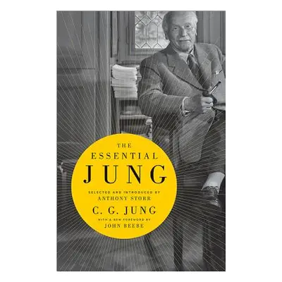 "The Essential Jung: Selected and Introduced by Anthony Storr" - "" ("Jung C. G.")(Paperback)