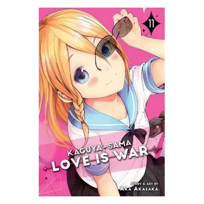 "Kaguya-Sama: Love Is War, Vol. 11, 11" - "" ("Akasaka Aka")(Paperback)