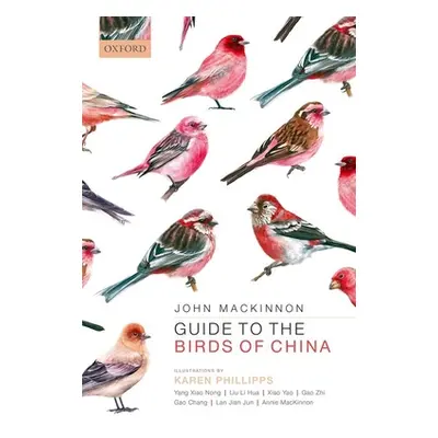 "Guide to the Birds of China" - "" ("MacKinnon John")(Paperback)