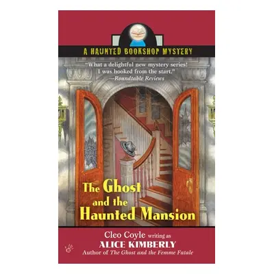 "The Ghost and the Haunted Mansion" - "" ("Kimberly Alice")(Mass Market Paperbound)