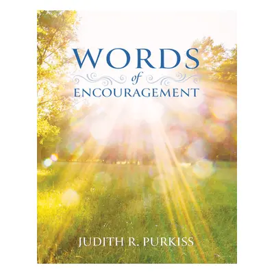 "Words of Encouragement" - "" ("Purkiss Judith R.")(Paperback)