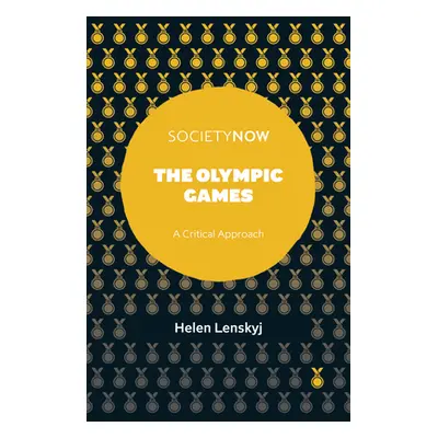 "The Olympic Games: A Critical Approach" - "" ("Jefferson Lenskyj Helen")(Paperback)