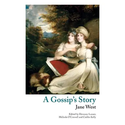 "A Gossip's Story (Valancourt Classics)" - "" ("West Jane")(Paperback)