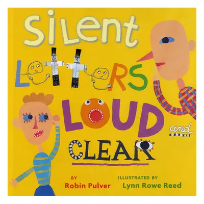 "Silent Letters Loud and Clear" - "" ("Pulver Robin")(Paperback)