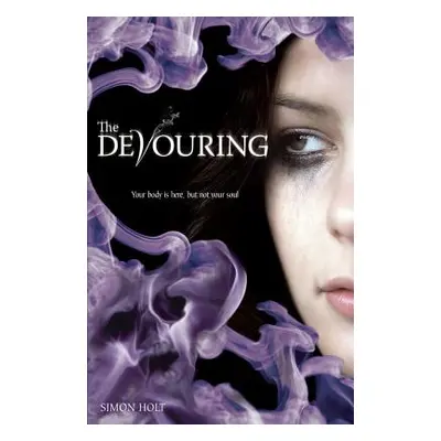 "The Devouring" - "" ("Holt Simon")(Paperback)