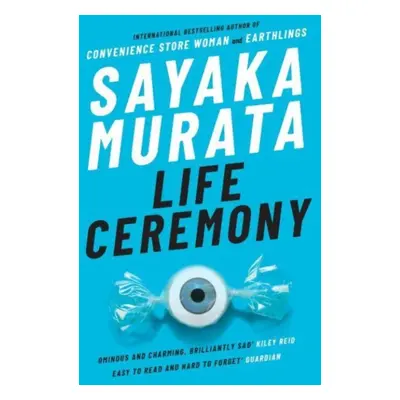 "Life Ceremony" - "" ("Murata Sayaka")(Paperback / softback)