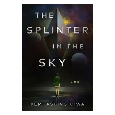 "The Splinter in the Sky" - "" ("Ashing-Giwa Kemi")(Pevná vazba)