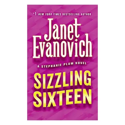 "Sizzling Sixteen" - "" ("Evanovich Janet")(Mass Market Paperbound)