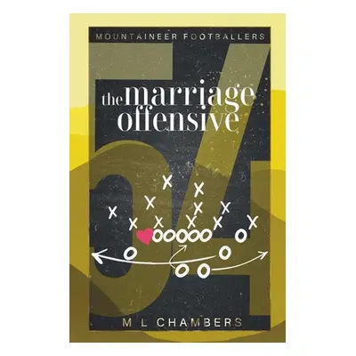 "The Marriage Offensive" - "" ("Chambers M. L.")(Paperback)