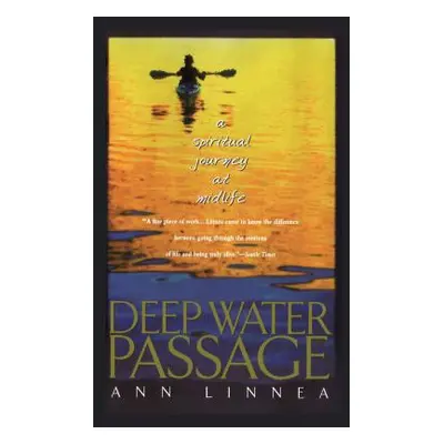 "Deep Water Passage" - "" ("Linnea Ann")(Paperback)