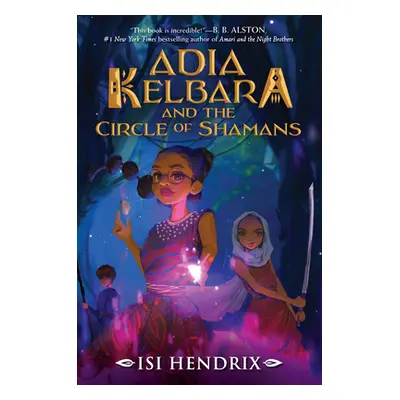 "Adia Kelbara and the Circle of Shamans" - "" ("Hendrix Isi")(Pevná vazba)