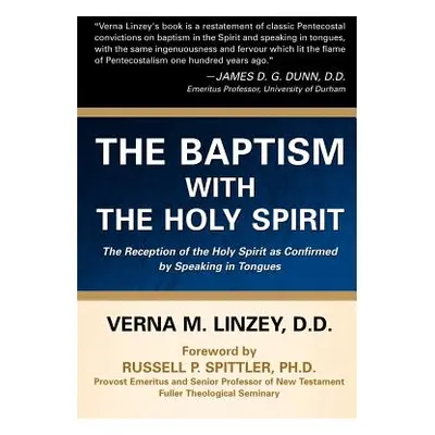 "The Baptism with the Holy Spirit" - "" ("Linzey Verna M.")(Paperback)