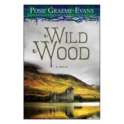 "Wild Wood" - "" ("Graeme-Evans Posie")(Paperback)