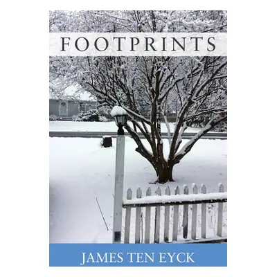 "Footprints" - "" ("Eyck James Ten")(Paperback)