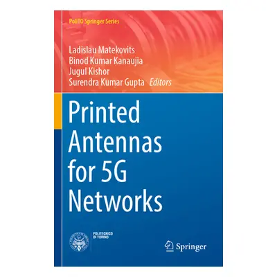 "Printed Antennas for 5g Networks" - "" ("Matekovits Ladislau")(Paperback)