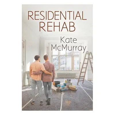 "Residential Rehab" - "" ("McMurray Kate")(Paperback)