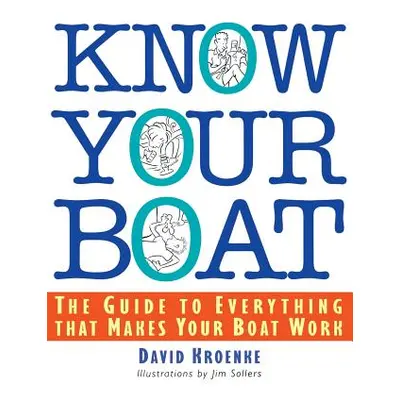 "Know Your Boat" - "" ("Kroenke David")(Paperback)