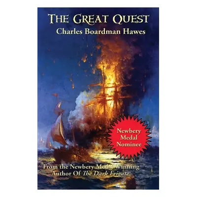 "The Great Quest" - "" ("Hawes Charles Boardman")(Paperback)