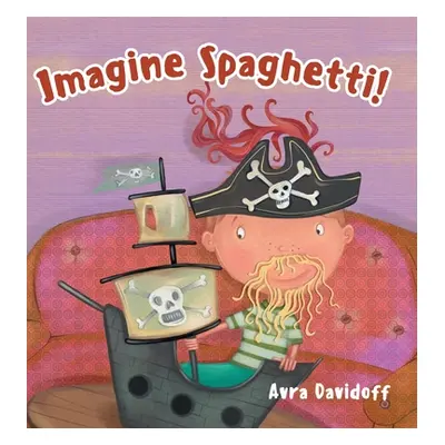 "Imagine Spaghetti!" - "" ("Davidoff Avra")(Pevná vazba)