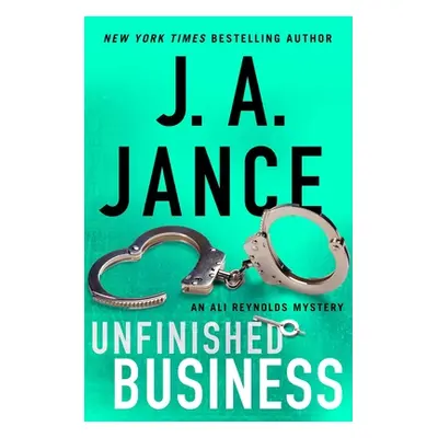 "Unfinished Business, 16" - "" ("Jance J. A.")(Pevná vazba)