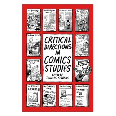 "Critical Directions in Comics Studies" - "" ("Giddens Thomas")(Paperback)