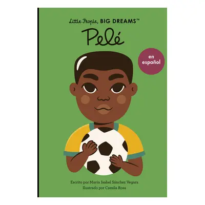 "Pele (Spanish Edition)" - "" ("Sanchez Vegara Maria Isabel")(Paperback)