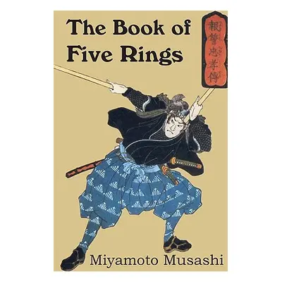 "The Book of Five Rings" - "" ("Musashi Miyamoto")(Paperback)