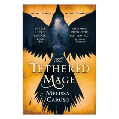 "The Tethered Mage" - "" ("Caruso Melissa")(Paperback)